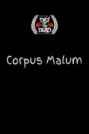 Plakat do filmu "Corpus Malem" #968230