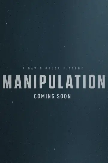 Plakat do filmu "Manipulation" #812927