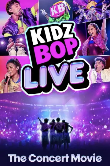 Kidz Bop Live: The Concert Movie