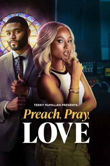 Plakat do filmu "Terry McMillan Presents: Preach, Pray, Love" #1157139