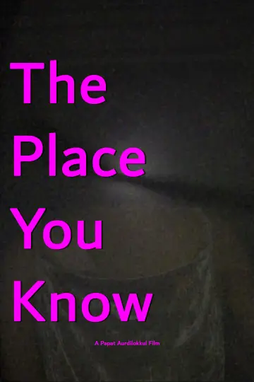 The Place You Know plakat