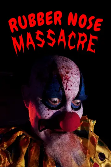 Plakat do filmu "Rubber Nose Massacre" #794850
