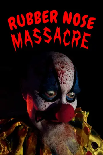 Plakat do filmu "Rubber Nose Massacre" #794852