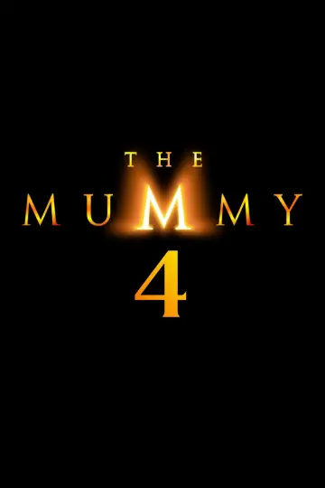 The Mummy 4