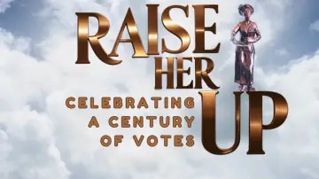 Zasłona do filmu "Raise Her Up: Celebrating a Century of Votes" #1523339