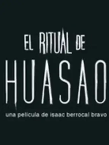 Plakat do filmu "El Ritual de Huasao" #921601