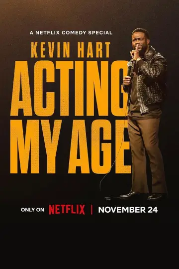 Plakat do filmu "Kevin Hart: Acting My Age" #660709