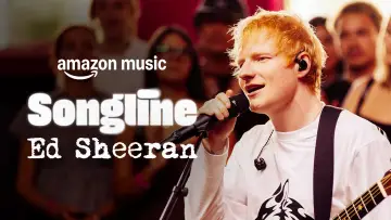 Zasłona do filmu "Ed Sheeran: Amazon Music Songline" #790253