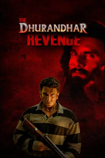 Plakat do filmu "धुरंधर: द रिवेंज" #814353