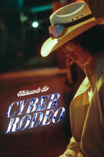 Plakat do filmu "Welcome To The Cyber Rodeo" #932721