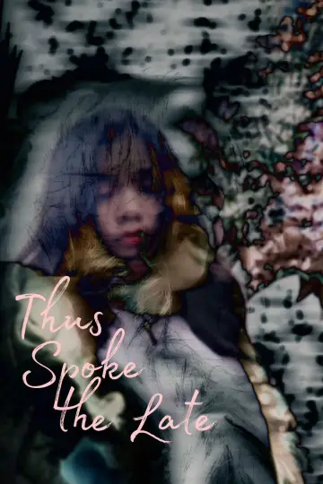 Plakat do filmu "Thus Spoke the Late" #541908