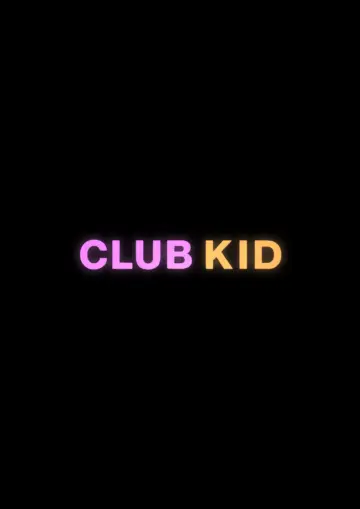 Plakat do filmu "Club Kid" #818299