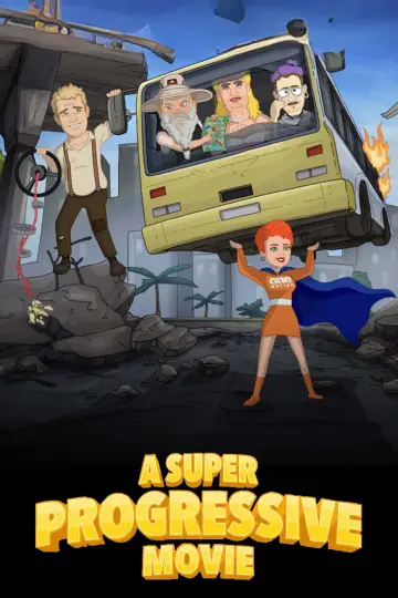 Plakat do filmu "A Super Progressive Movie" #538254