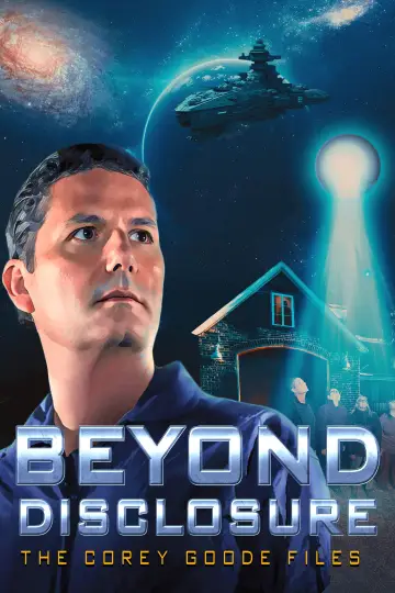Beyond Disclosure - The Corey Goode Files
