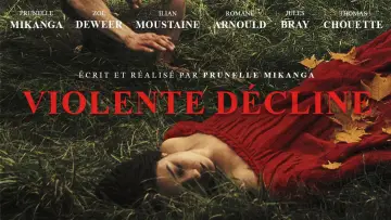 Zasłona do filmu "Violente décline" #566956
