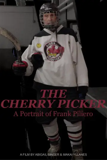Plakat do filmu "The Cherry Picker: A Portrait of Frank Piliero" #776479