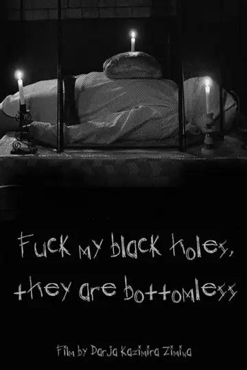 Fuck my black holes, they are bottomless
