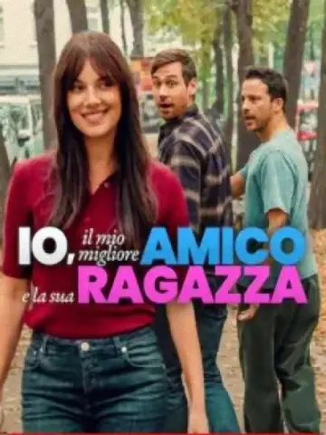 Plakat do filmu "Mój najlepszy przyjaciel jego dziewczyna i ja" #1525275