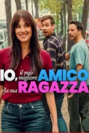 Plakat do filmu "Mój najlepszy przyjaciel jego dziewczyna i ja" #1525276