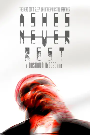 Ashes Never Rest plakat