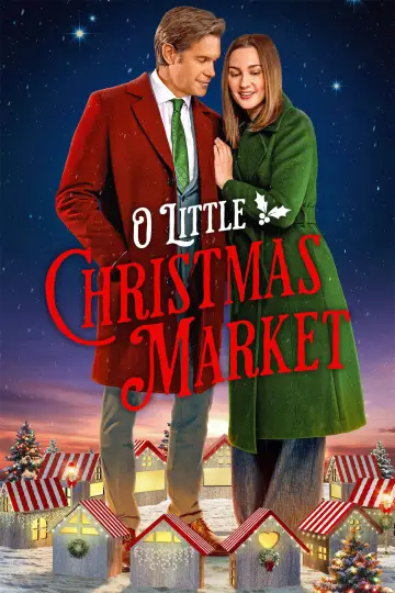 Plakat do filmu "O Little Christmas Market" #1916950