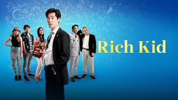 Zasłona do filmu "Rich Kid" #1806461