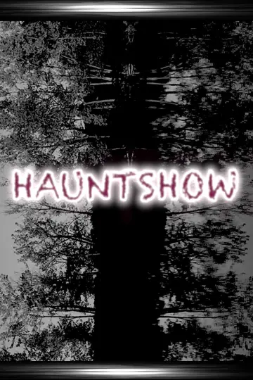 Plakat do filmu "Hauntshow" #1571961