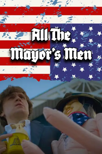 Plakat do filmu "All the Mayor