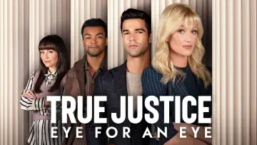 Zasłona do filmu "True Justice: Eye For An Eye" #817268