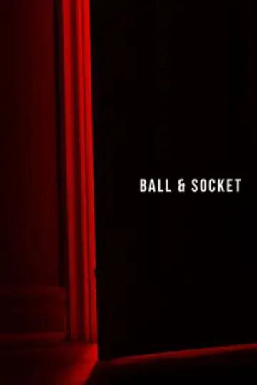 Plakat do filmu "Ball & Socket" #1623672
