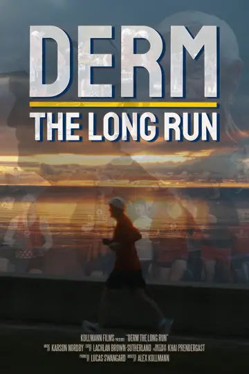 Derm: The Long Run