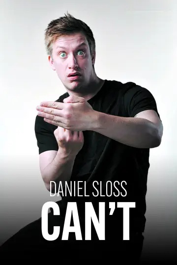 Daniel Sloss: Can't