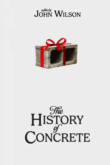 Plakat do filmu "The History of Concrete" #1533913