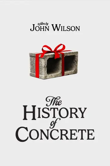 Plakat do filmu "The History of Concrete" #1742036