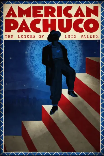 American Pachuco: The Legend of Luis Valdez