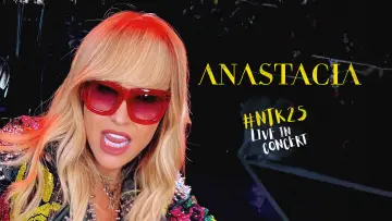 Zasłona do filmu "Anastacia - #NTK25 Live in Concert" #1139635