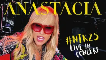 Zasłona do filmu "Anastacia - #NTK25 Live in Concert" #540140