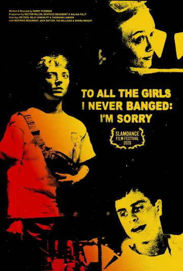 Plakat do filmu "To All The Girls I Never Banged: I