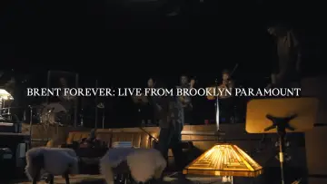 Zasłona do filmu "Brent Forever: Live From Brooklyn Paramount" #1641682