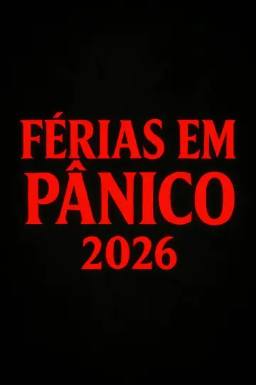Plakat do filmu "Férias em Pânico (A aventura começa aqui)" #929036