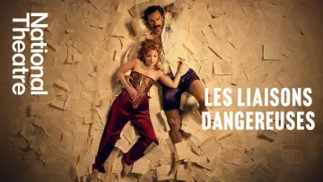 Zasłona do filmu "National Theatre Live: Les Liaisons Dangereuses" #843542