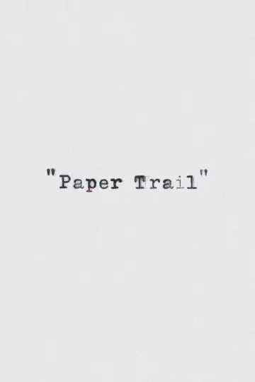 Plakat do filmu "Paper Trail" #543087