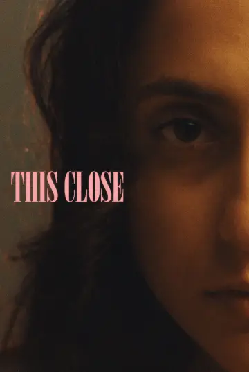 Plakat do filmu "This Close" #1188615