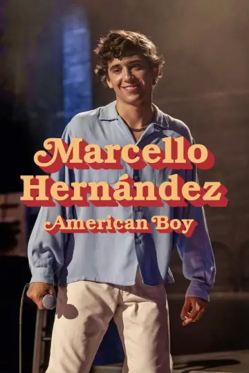 Plakat do filmu "Marcello Hernández: American Boy" #536135