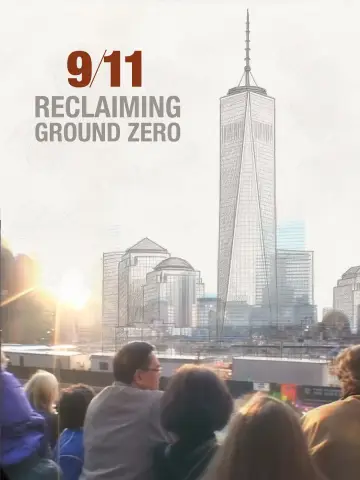 Plakat do filmu "9/11: Reclaiming Ground Zero" #878691