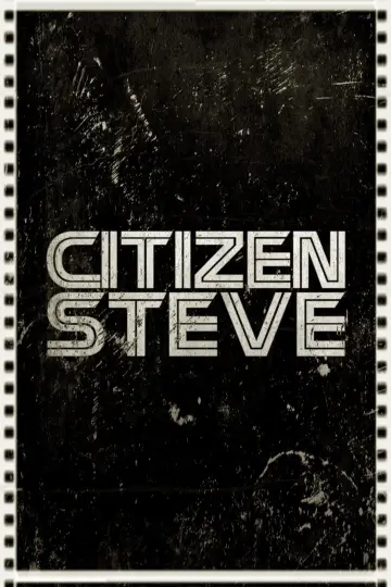 Citizen Steve plakat