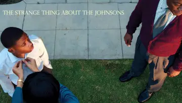 Zasłona do filmu "The Strange Thing About the Johnsons" #1044395