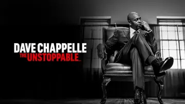 Zasłona do filmu "Dave Chappelle: The Unstoppable..." #546075