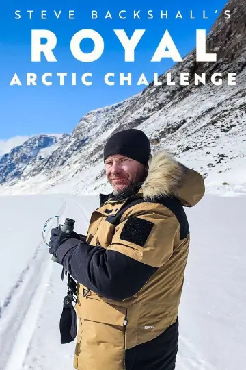Steve Backshall's Royal Arctic Challenge plakat
