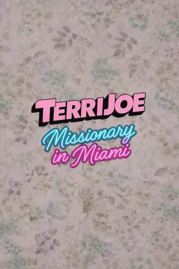 Plakat do filmu "Terri Joe: Missionary in Miami" #540123